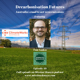 Decarbonisation Futures – Australia’s road to net zero emissions