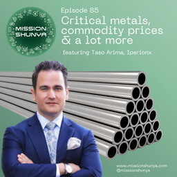 Critical metals, commodity prices & a lot more ft. Taso Arima, IperionX