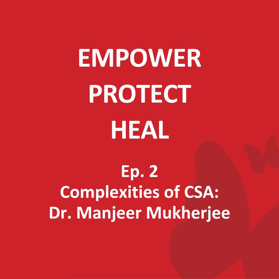 Complexities of CSA: Dr. Manjeer Mukherjee