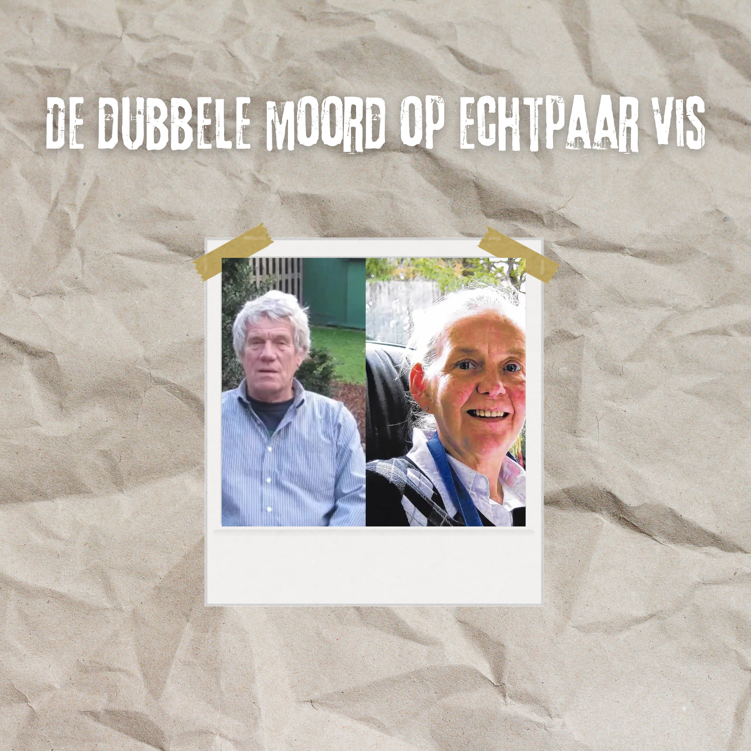 De dubbele moord op echtpaar Vis #4