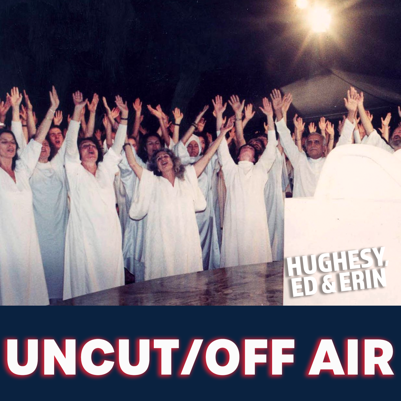 UNCUT/OFF AIR - Growing up in a religious CULT