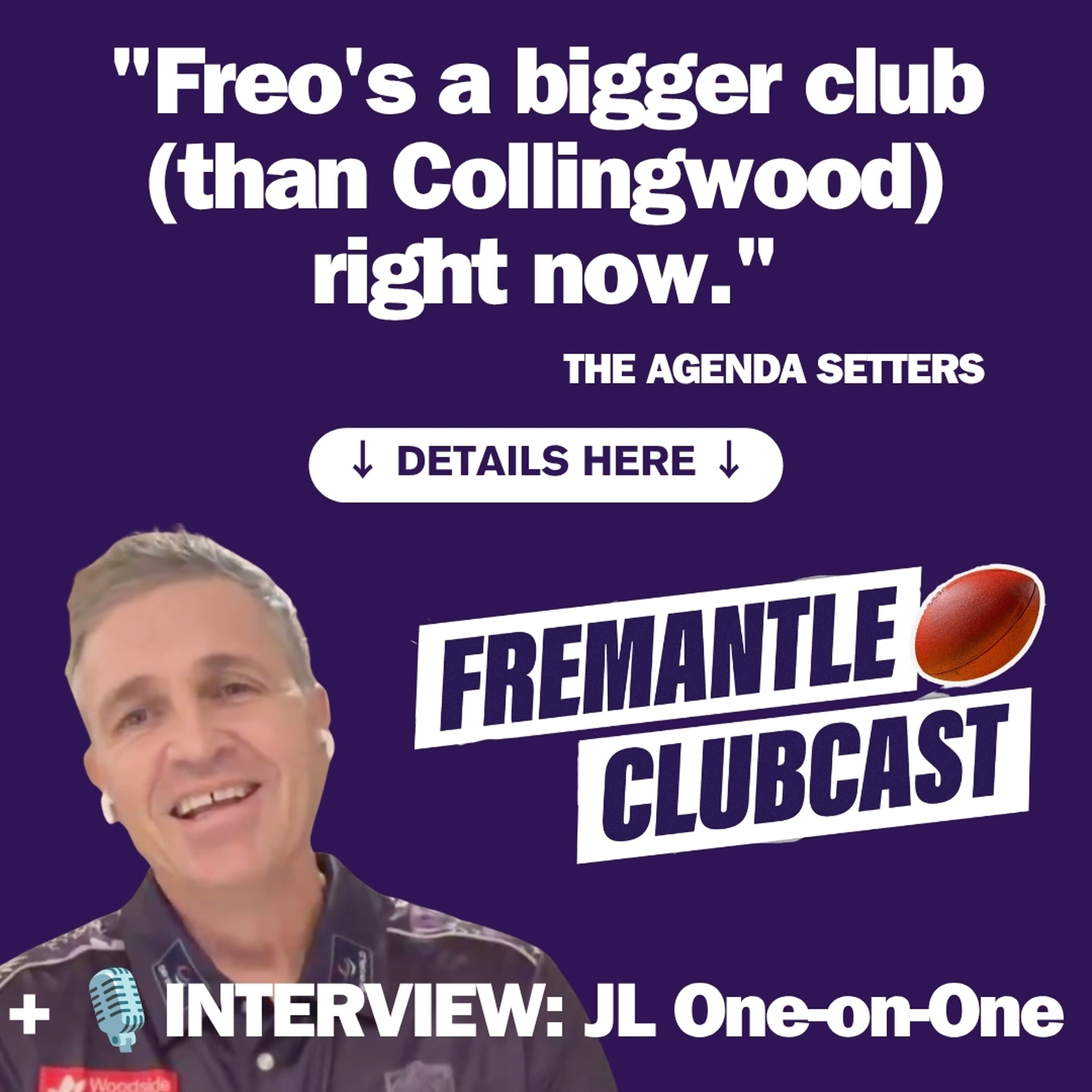 "Freo's a bigger club (than Collingwood) right now" + 🎙️ Interview with Justin Longmuir | Fremantle Dockers Clubcast ⚓️💜 episode artwork
