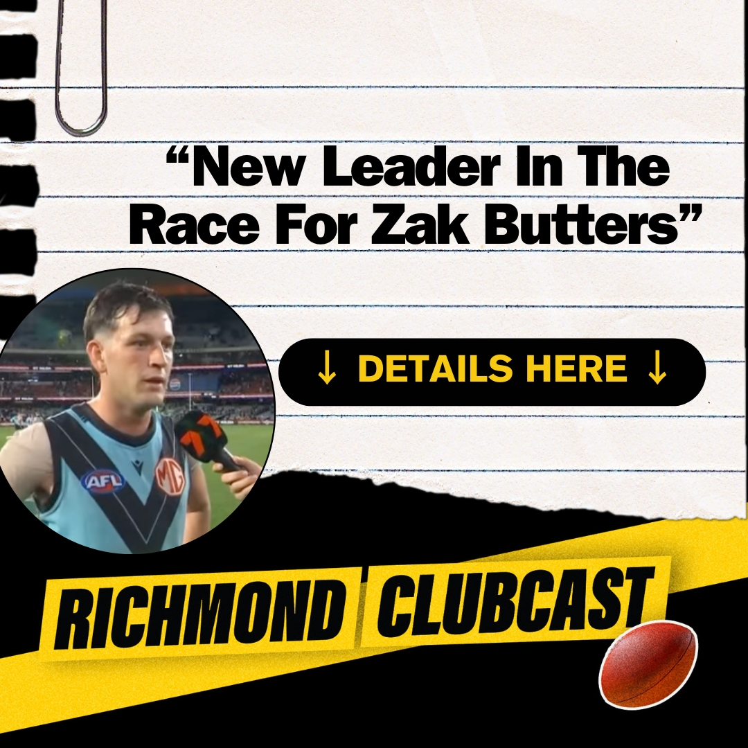 “I think Richmond will win”  New Leader In The Race For Zak Butters | Richmond Clubcast  ⚫️🟡 episode artwork