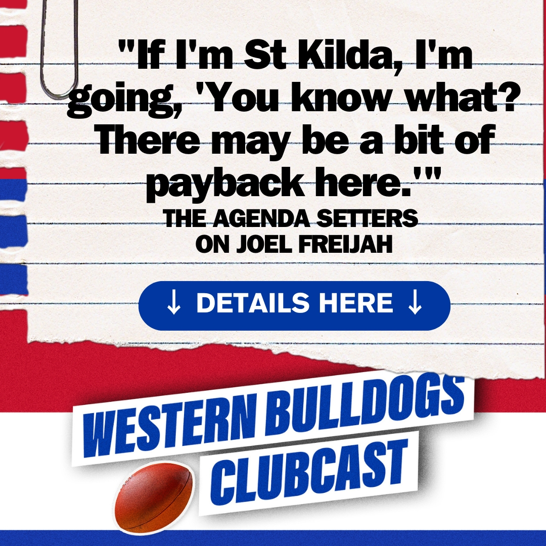 Freijah's Future, Bont Lauded & Buckley raised in coaching convo | Western Bulldogs Clubcast episode artwork