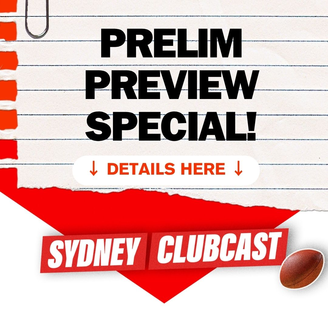 Prelim Preview Special! Swans v Freo Tactical Breakdown + The Key Match-Ups | Sydney Clubcast 🔴⚪️ episode artwork