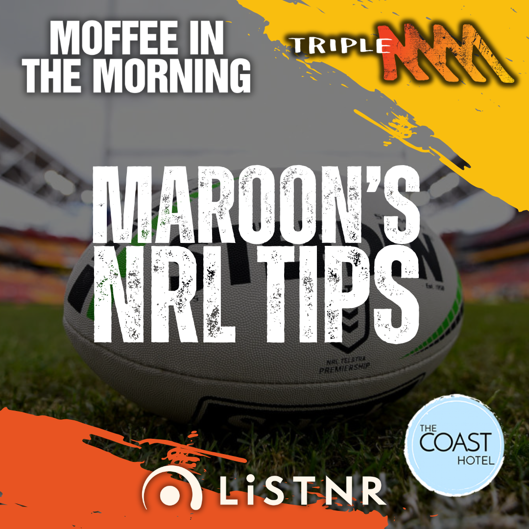 Maroon's Tips for NRL Round 4 | Thanks to The Coast Hotel