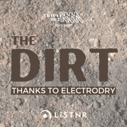 THE DIRT | Monday 5 June | Thanks the Electrodry