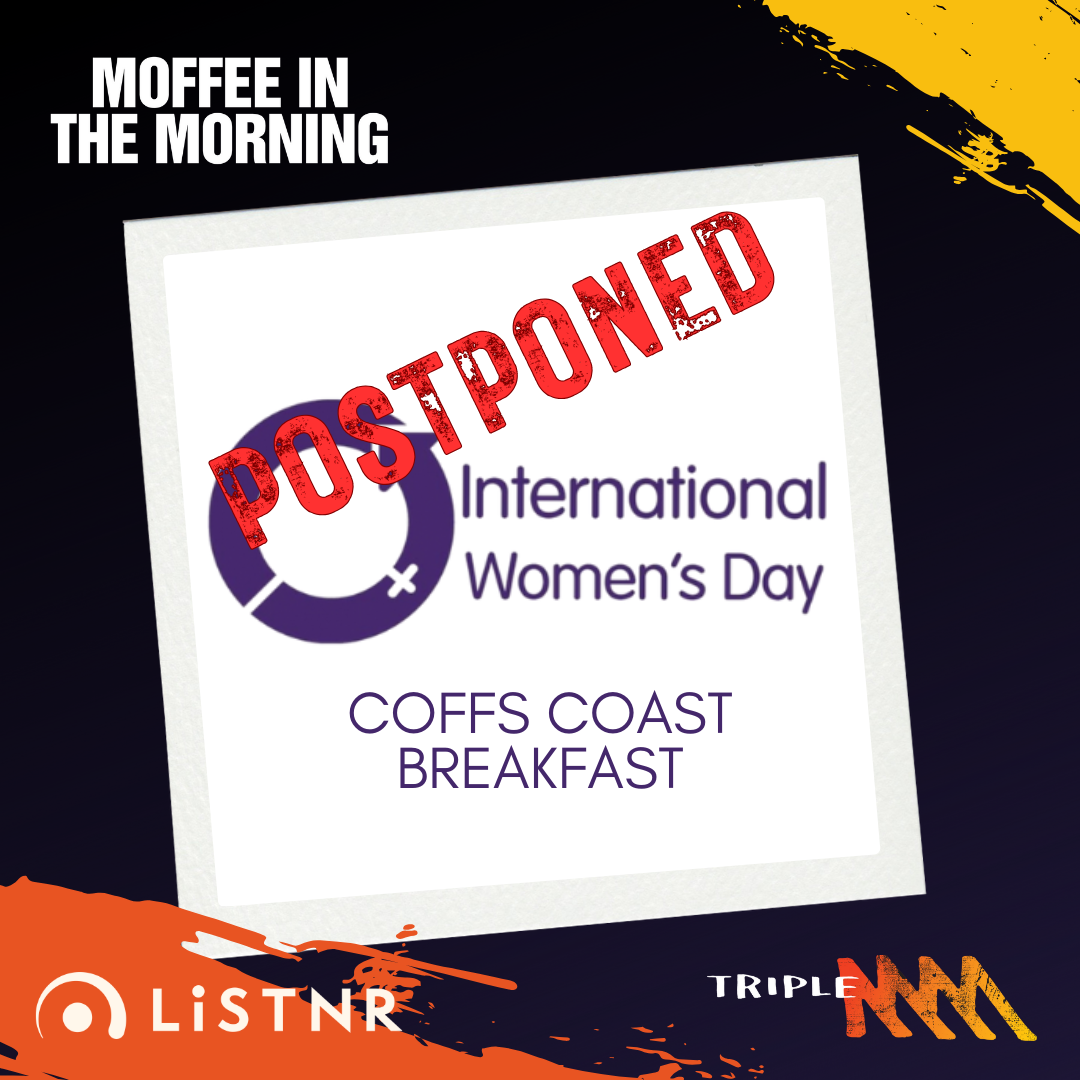LATEST UPDATE: International Women's Day Breakfast Postponed - Cath Fowler speaks with Moffee