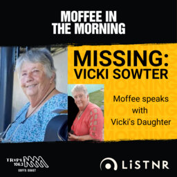 MISSING: VICKI SOWTER | Moffee Speaks with Vicki's Daughter