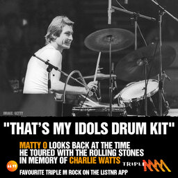 "That's my idols drum kit" Matty O shares the magical memory of touring with the Rolling Stones.