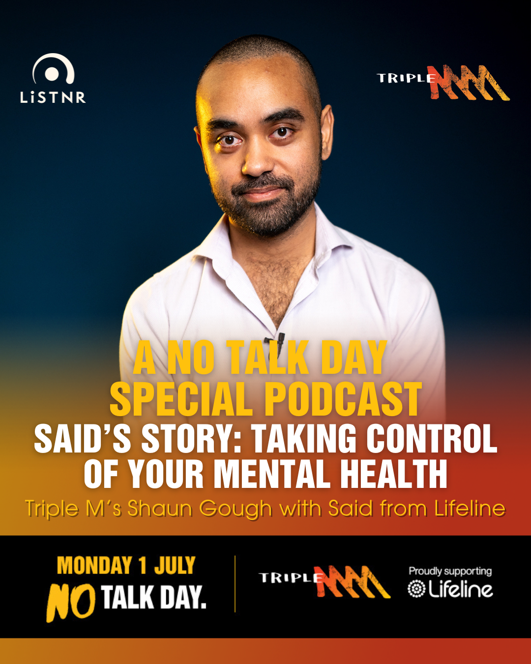 No Talk Day Special Podcast | 2. Said’s Advice For Taking Control And Care For Your Mental Health