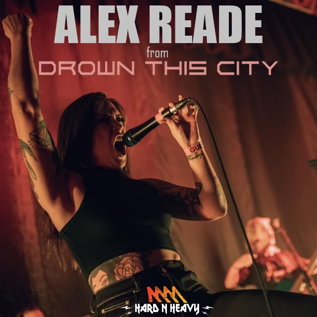 "Am I too late, have I been sucked in, do I still have this fight left?" - Alex Reade from Drown This City speaks to Higgo