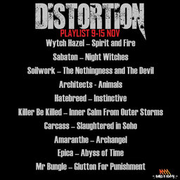 "I was pretty surprised they picked that for the third single actually" Distortion Catch Up 9th-15th Nov