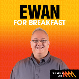 Ewan for Breakfast Podcast 120925 episode artwork