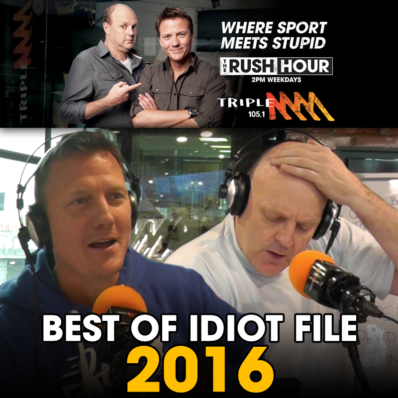 The Best Of Billy's Idiot File: 2016