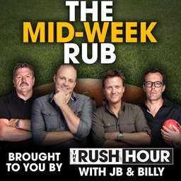 The Mid-Week Rub with BT and Damo - August 8