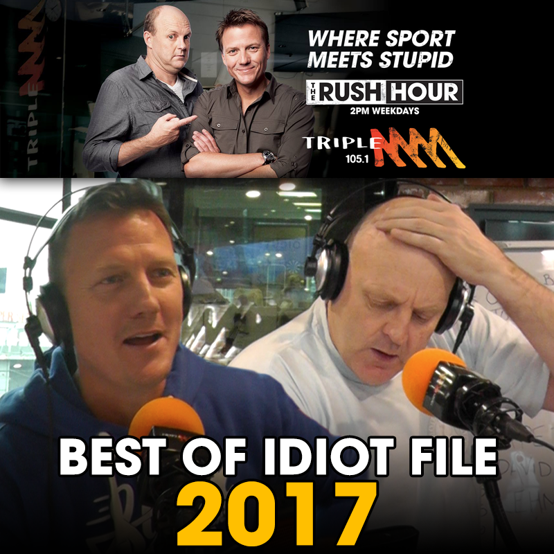 The Best Of Billy's Idiot File: 2017