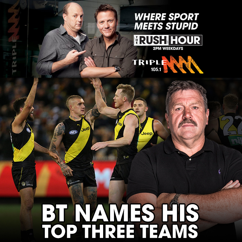 BT Names His Top Three Teams In The Competition