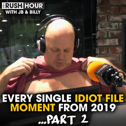 Every single Idiot File Moment for 2019 - part 2!