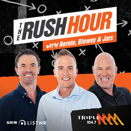 FULL SHOW - Rush Hour fill in - MCC approves replacing "batsman" with "batter". | Wayne Carey on the Grand Final and gives advice to players. | Blewey's Fishing Story.