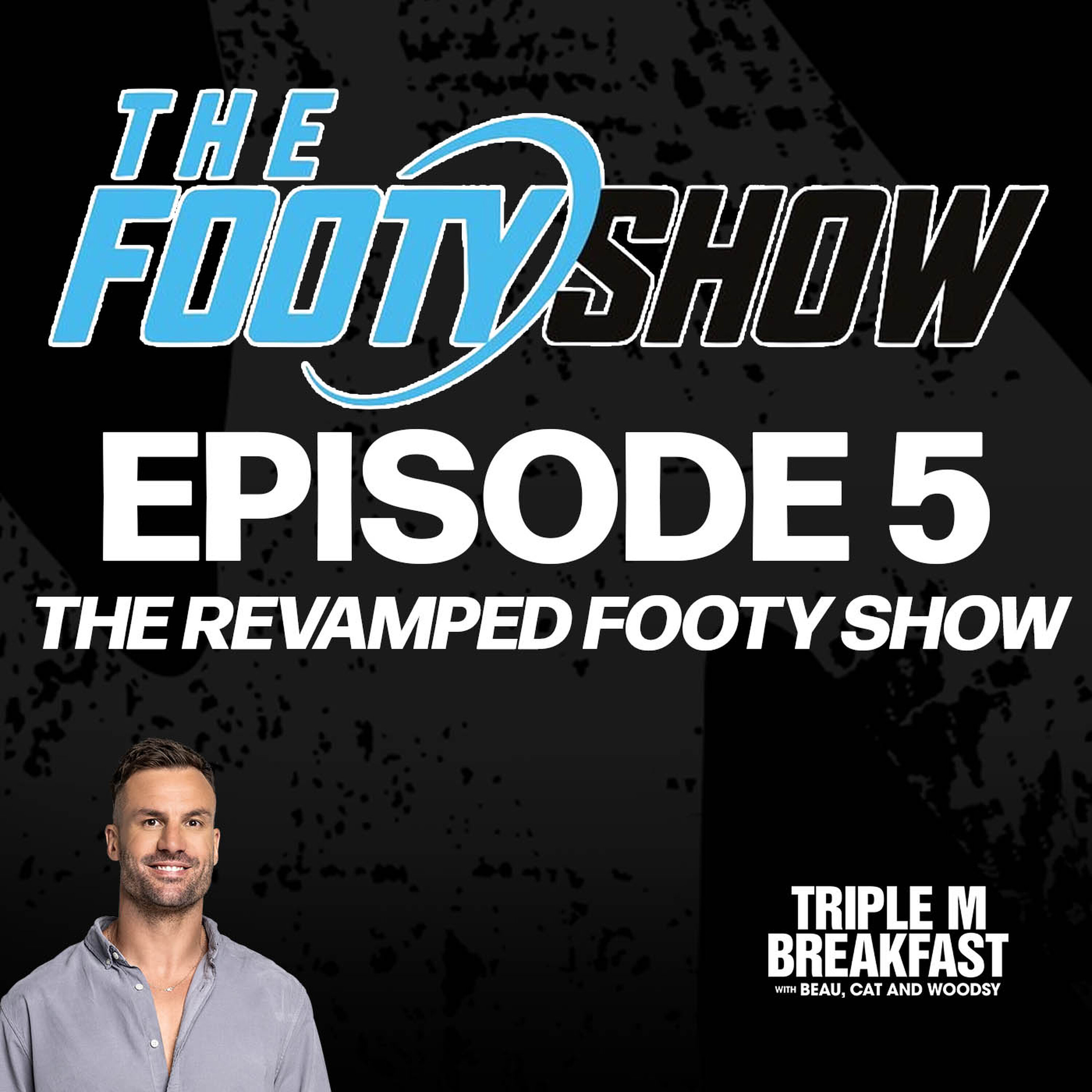 The Footy Show Files | The 2018 Revamped Footy Show Debacle | Episode 5 The Footy Show Files | The 2018 Revamped Footy Show Debacle | Episode 5