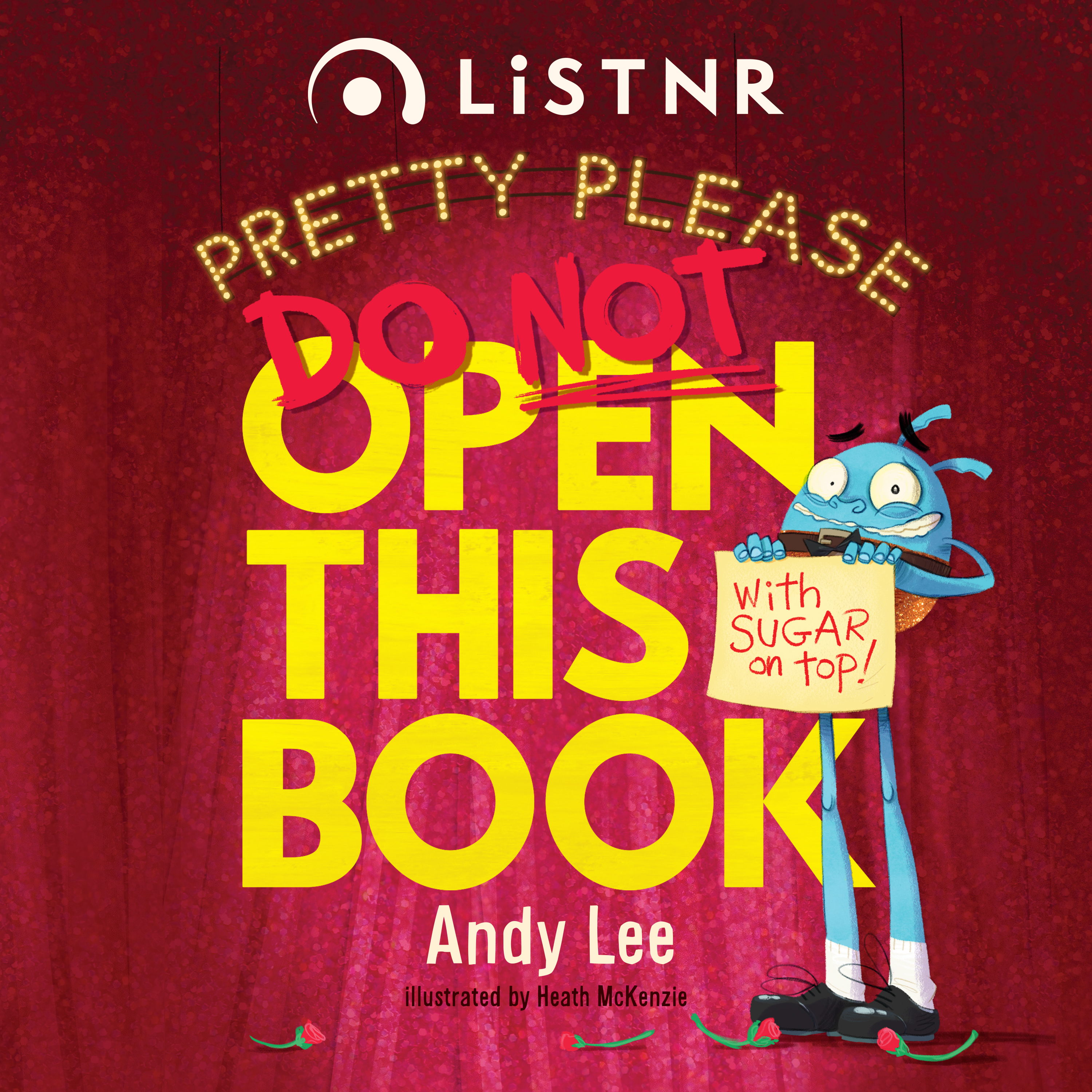 Pretty Please Do Not Open This Book