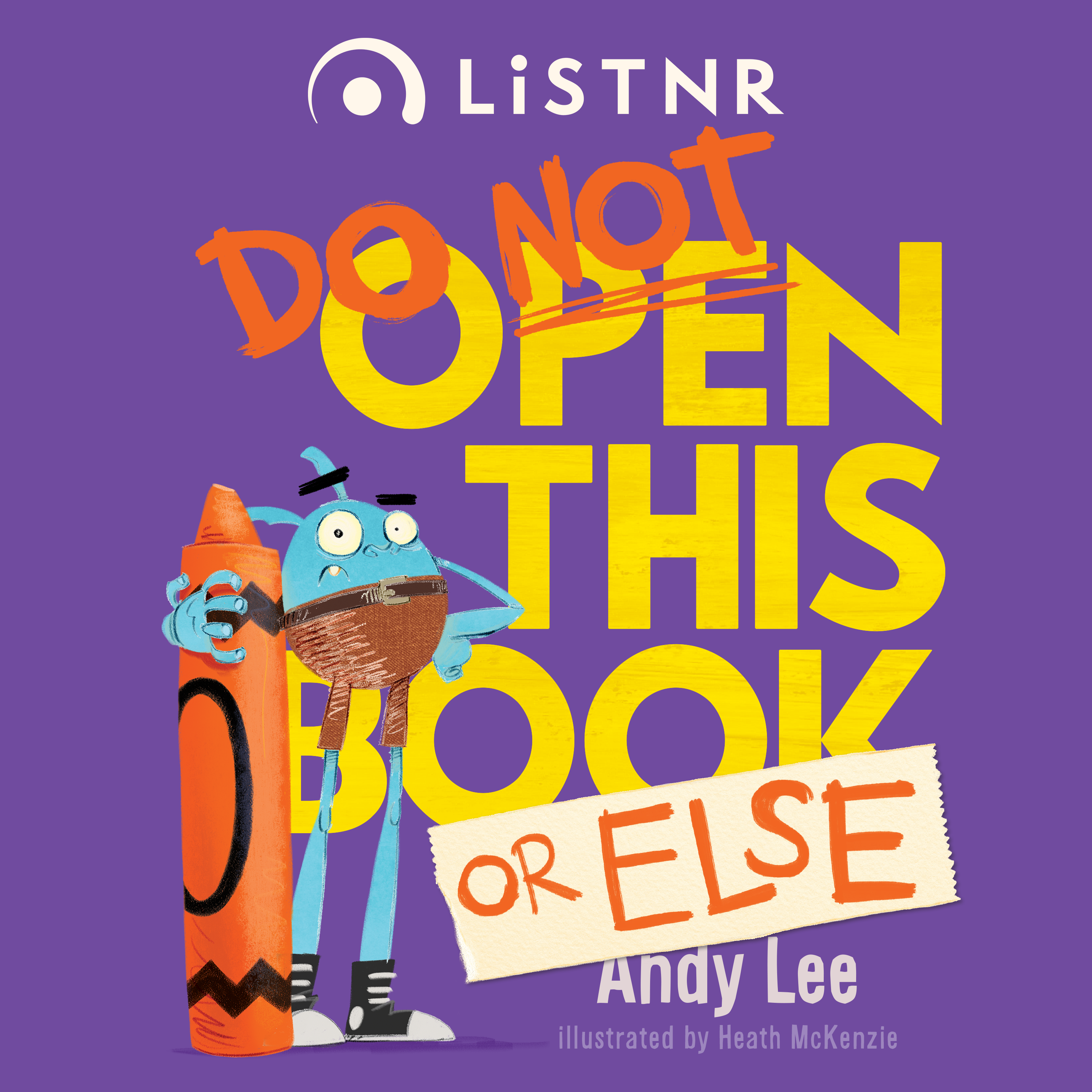 Do Not Open This Book Or Else