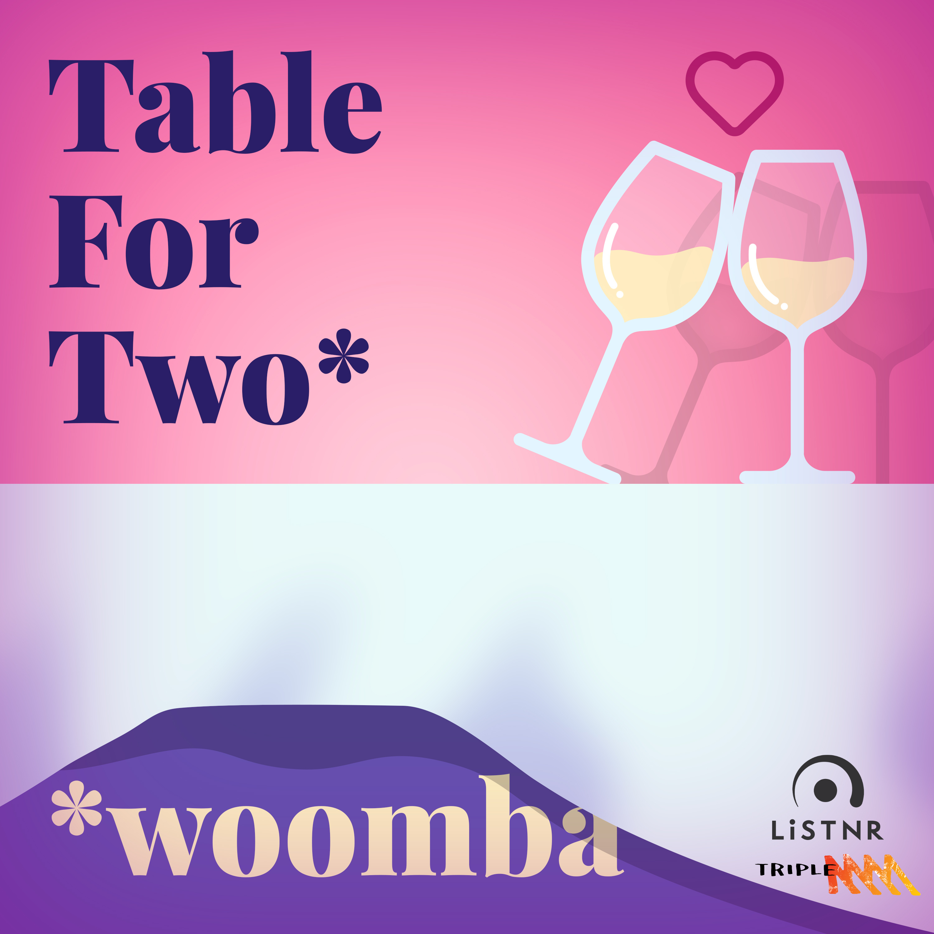 Table for Two-woomba - Episode 1 episode artwork