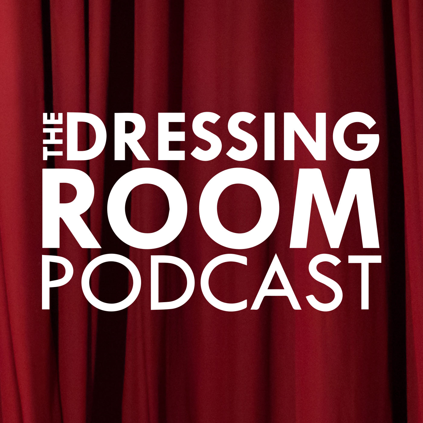 THE DRESSING ROOM PODCAST - EPISODE 8 - PRISCILLA'S EUAN DOIDGE