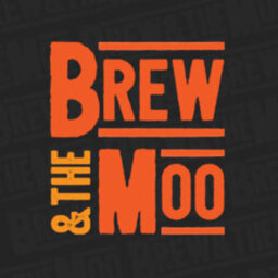 Brew & The Moo Is Back For 2021!
