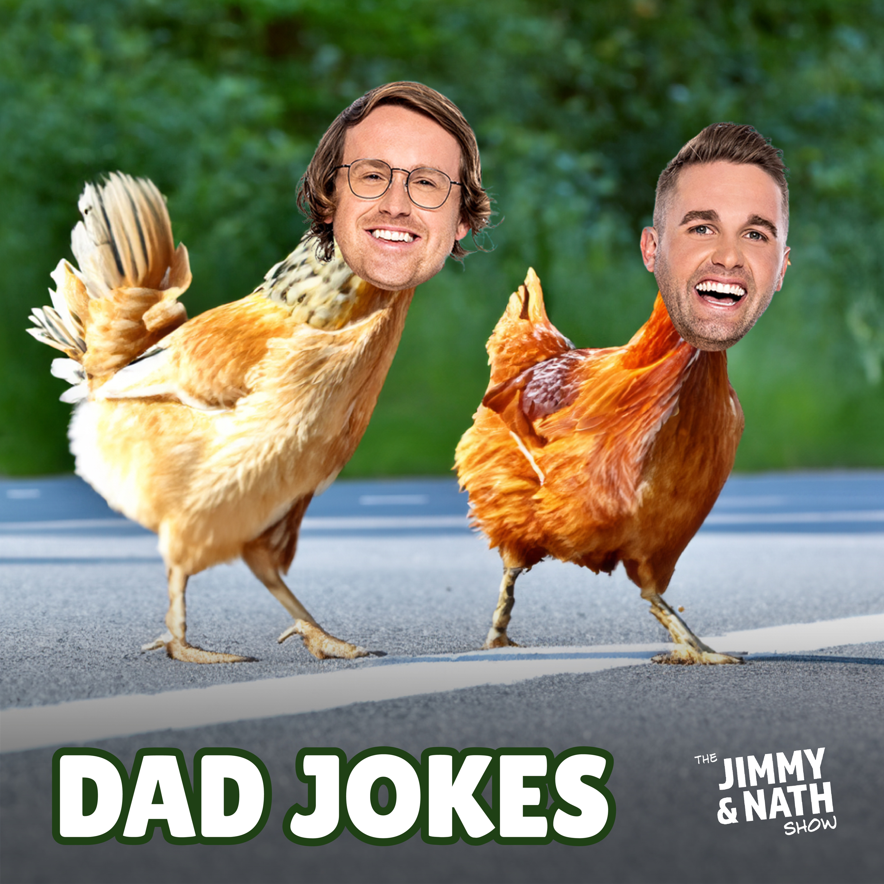 DAD JOKES "What Do You Call Nuts On Your Chin?" The Jimmy & Nath