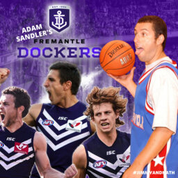 WEDNESDAY: Adam Sandler Owns The Fremantle Dockers?
