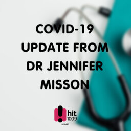 COVID-19 In Tasmania Update from Dr Jennifer Misson