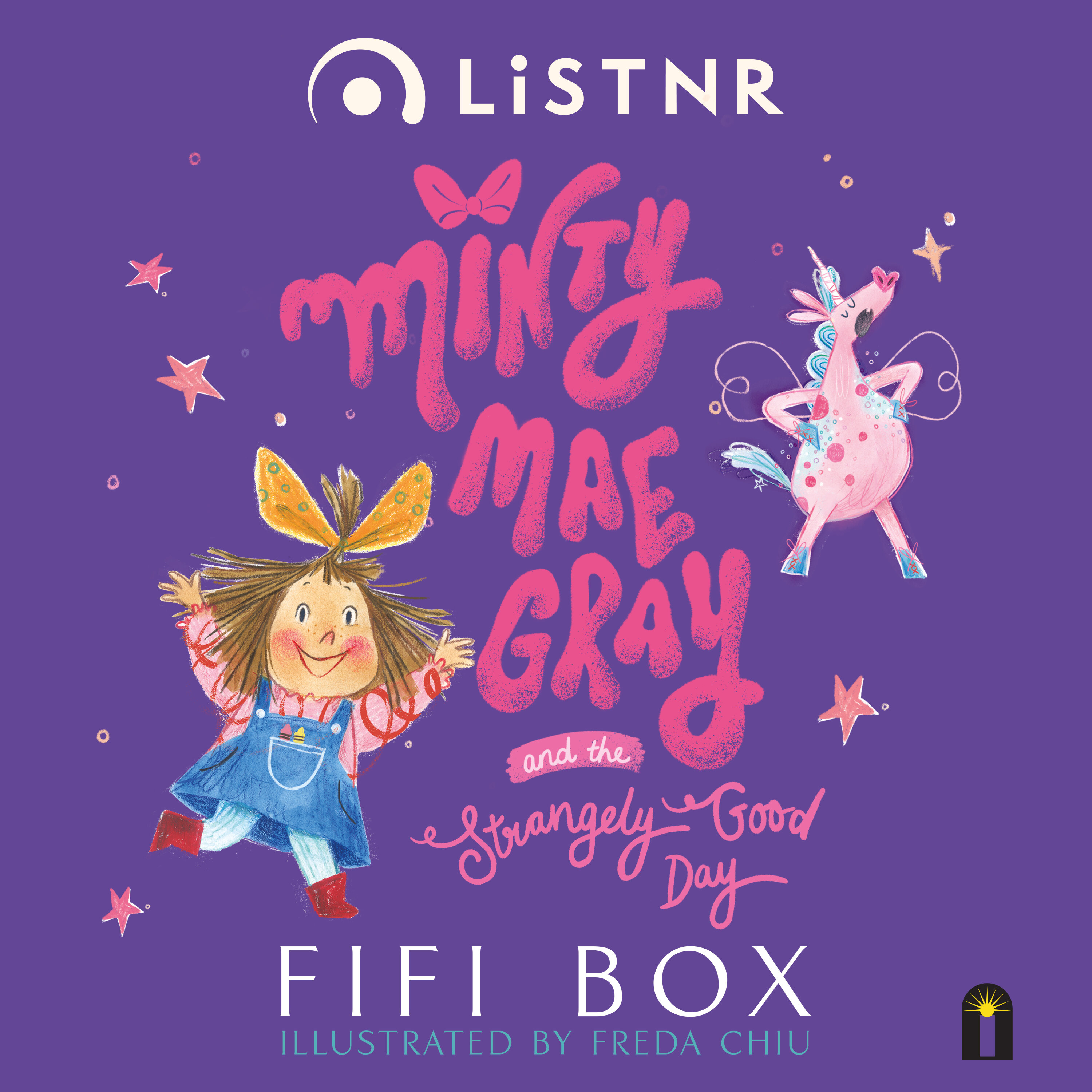 Minty Mae Gray and the Strangely Good Day