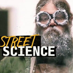 Experiments at home with Steve Liddell & Street Science