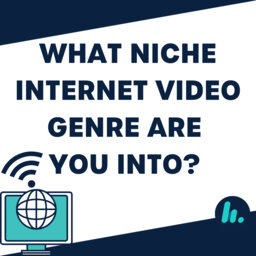 What niche internet video genre are you into? Caller Johnny had some funny suggestions