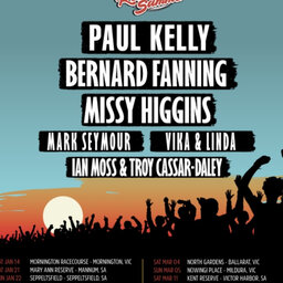 HOMEGROWN: Red Hot Summer Tour Special with Paul Kelly, Bernard Fanning and Missy Higgings