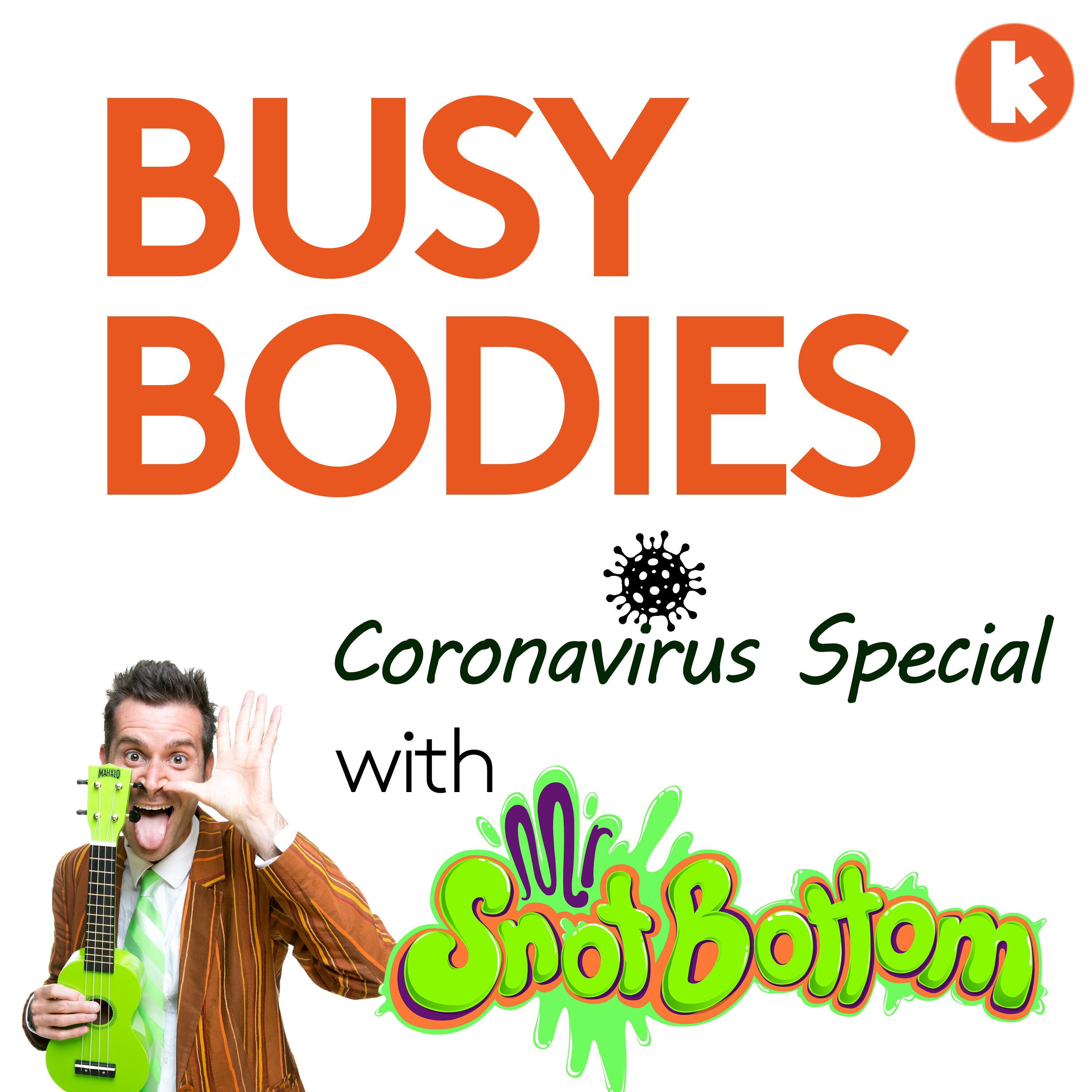 Busy Bodies Coronavirus Special Episode
