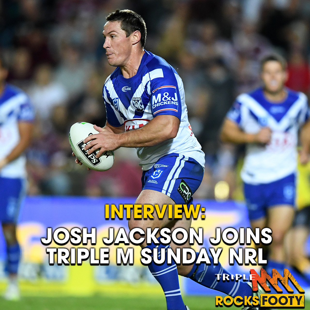 INTERVIEW: Josh Jackson Joins Triple M Sunday NRL Following The Bulldogs' Win Over The Panthers