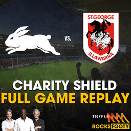 FULL GAME REPLAY | Charity Shield: Rabbitohs vs. Dragons