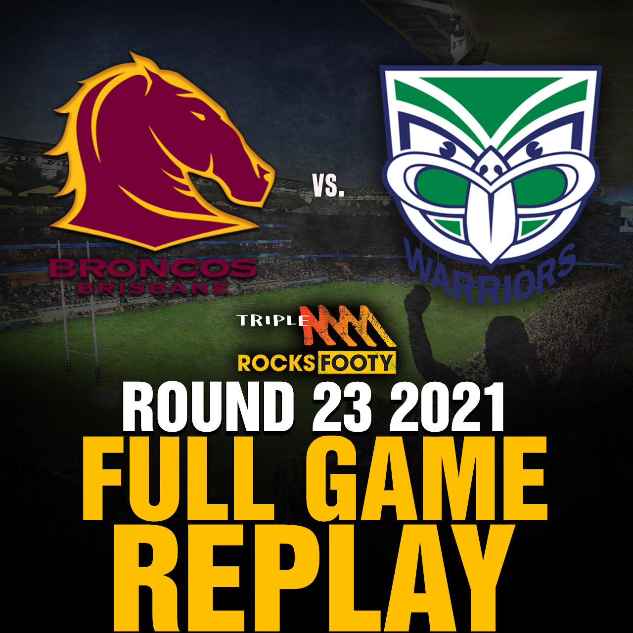 FULL GAME REPLAY | Brisbane Broncos vs. New Zealand Warriors