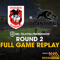 FULL GAME REPLAY | St. George Illawarra Dragons vs. Penrith Panthers