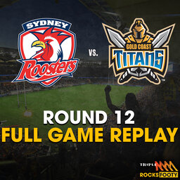 FULL GAME REPLAY | Sydney Roosters vs. Gold Coast Titans