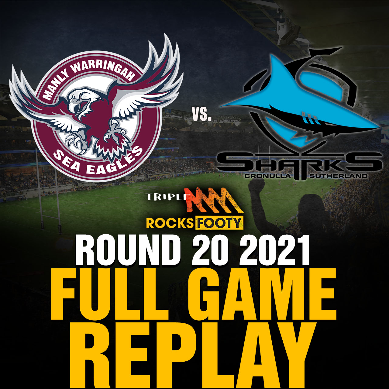 FULL GAME REPLAY | Manly Sea Eagles vs. Cronulla Sharks