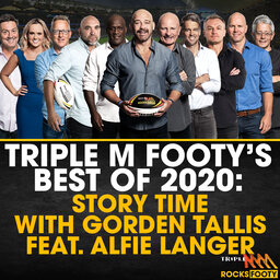 Triple M Footy’s Best Of 2020 | Gorden Tallis Recalls Hilarious Itching Powder Story On Allan Langer