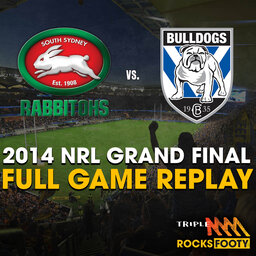 FROM THE VAULT |  2014 NRL Grand Final Rabbitohs v Bulldogs