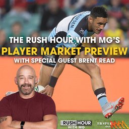 The NRL Player Market Preview With MG & Brent Read