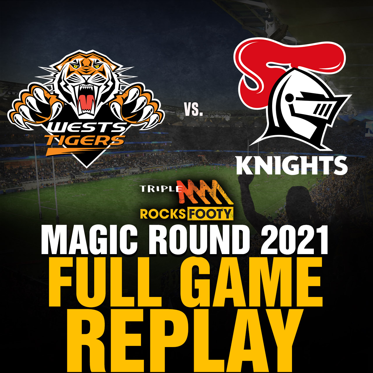 FULL GAME REPLAY | Wests Tigers vs. Newcastle Knights