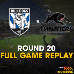 FULL GAME REPLAY | Canterbury Bulldogs vs. Penrith Panthers
