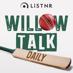 PREVIEW EP | Willow Talk Daily: Sunday Oct 23 - How Australia Can Bounce Back From NZ Loss